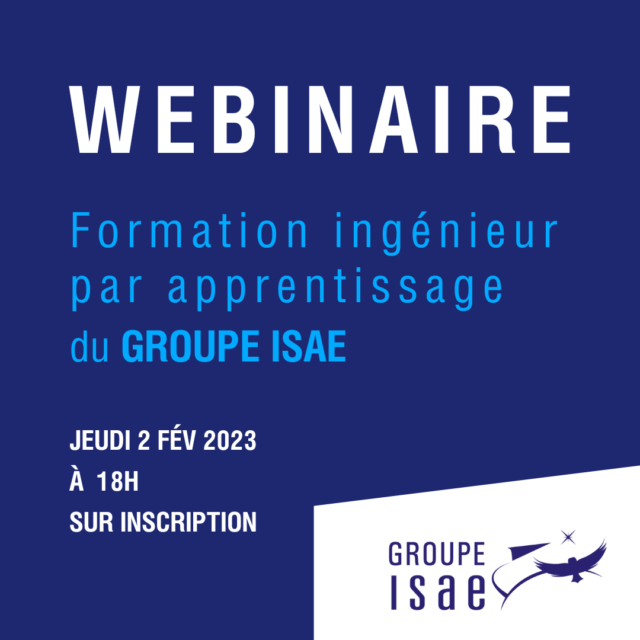 [WEBINAIRE] Formation ingénieur par apprentissage – Groupe ISAE – Mecavenir
